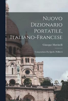 Nuovo Dizionario Portatile, Italiano-Francese 1