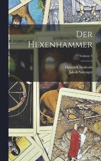 bokomslag Der Hexenhammer; Volume 3