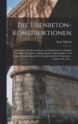 bokomslag Die Eisenbeton-Konstruktionen