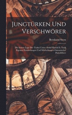 Jungtrken Und Verschwrer 1