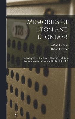 Memories of Eton and Etonians 1