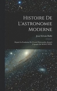bokomslag Histoire De L'astronomie Moderne