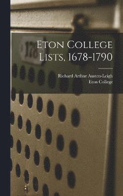 bokomslag Eton College Lists, 1678-1790