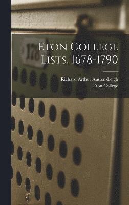 Eton College Lists, 1678-1790