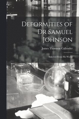 bokomslag Deformities of Dr Samuel Johnson