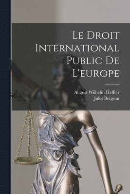 bokomslag Le Droit International Public De L'europe