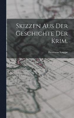 bokomslag Skizzen aus der Geschichte der Krim.
