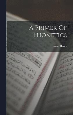 Primer Of Phonetics