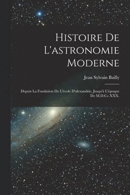 Histoire De L'astronomie Moderne 1