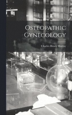 bokomslag Osteopathic Gynecology