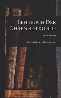 bokomslag Lehrbuch Der Ohrenheilkunde