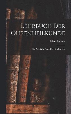 Lehrbuch Der Ohrenheilkunde 1