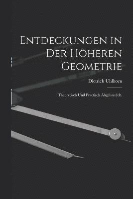 bokomslag Entdeckungen in der höheren Geometrie