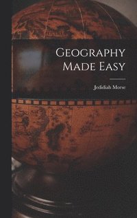 bokomslag Geography Made Easy