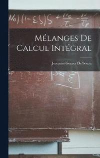 bokomslag Mlanges De Calcul Intgral