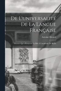 bokomslag De L'universalit De La Langue Franaise