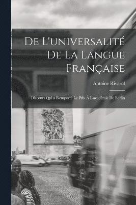 De L'universalit De La Langue Franaise 1