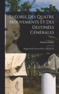 bokomslag Thorie Des Quatre Mouvements Et Des Destines Gnrales