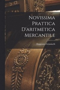 bokomslag Novissima Prattica D'aritmetica Mercantile