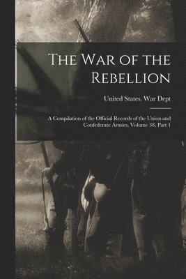 bokomslag War of the Rebellion