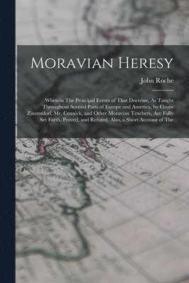 Moravian Heresy 1