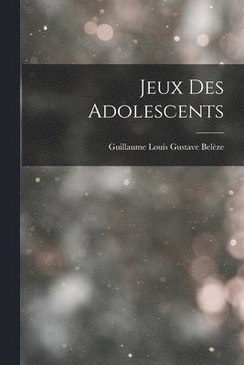 Jeux Des Adolescents