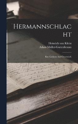 Heinrich Von Kleist, Adam Müller-Guttenbrunn, Heinrich von Kleist - Hermannschlacht, Inbunden