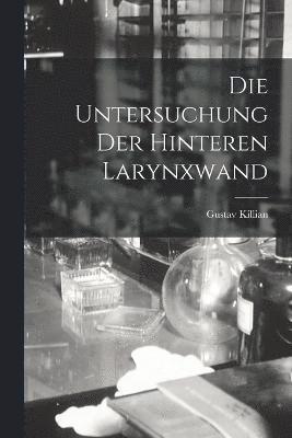 bokomslag Untersuchung Der Hinteren Larynxwand