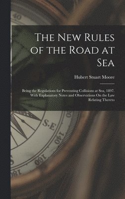 The New Rules of the Road at Sea 1