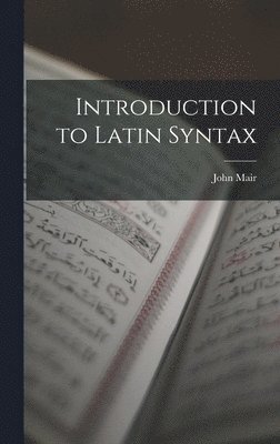 Introduction to Latin Syntax 1