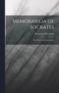 bokomslag Memorabilia of Socrates