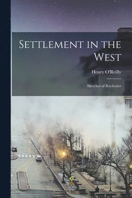 Settlement in the West 1
