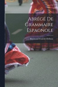 bokomslag Abrg De Grammaire Espagnole