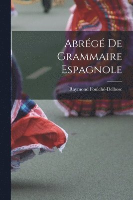 Abrg De Grammaire Espagnole 1