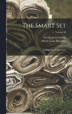George Jean Nathan, Henry Louis Mencken - Smart Set, Inbunden