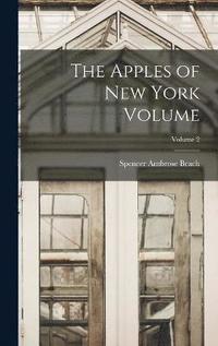 bokomslag The Apples of New York Volume; Volume 2