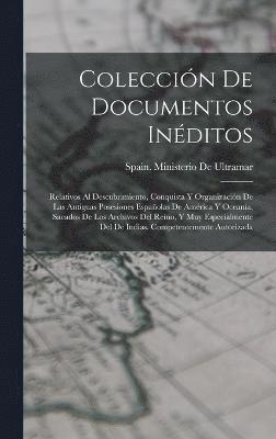 Coleccin De Documentos Inditos 1