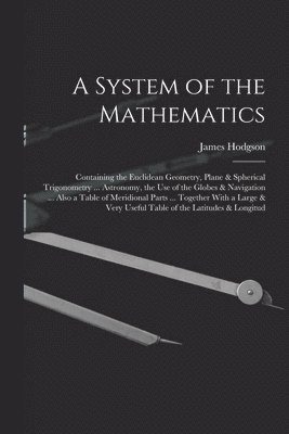 A System of the Mathematics 1