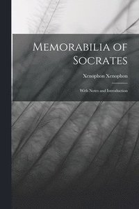 bokomslag Memorabilia of Socrates