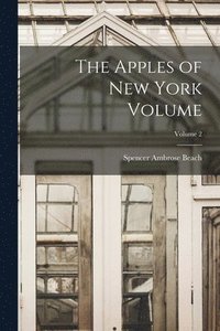 bokomslag The Apples of New York Volume; Volume 2