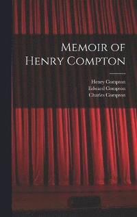 bokomslag Memoir of Henry Compton