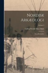 bokomslag Nordisk Arkologi