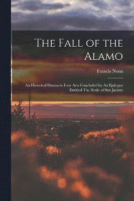 The Fall of the Alamo 1