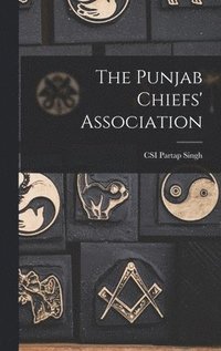 bokomslag The Punjab Chiefs' Association