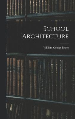 School Architecture 1