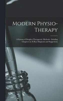 bokomslag Modern Physio-therapy