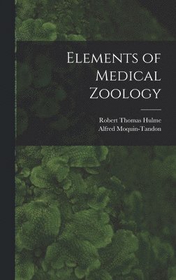 bokomslag Elements of Medical Zoology