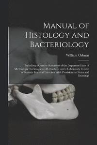 bokomslag Manual of Histology and Bacteriology