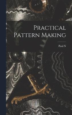 Practical Pattern Making 1