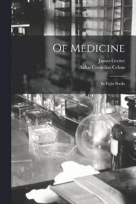 Of Medicine 1